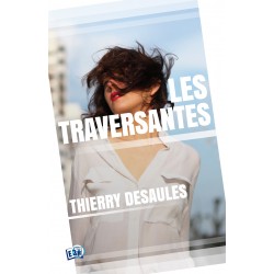 Les Traversantes