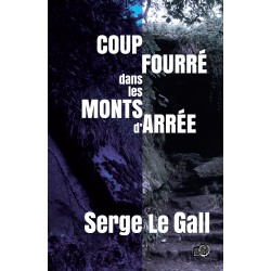 Coup fourré dans les Monts...