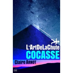 L'ArtDeLaChute Cocasse