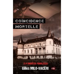 Coïncidence mortelle - 2