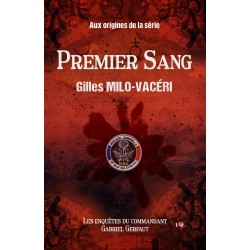Premier sang - Aux origines...
