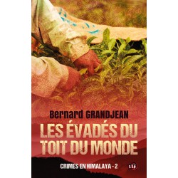 Les évadés du toit du monde...