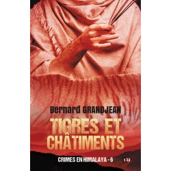 Tigres et châtiments -Tome 6