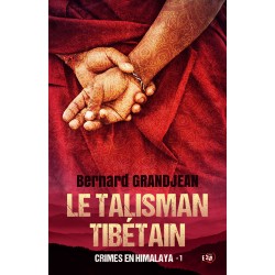 Le Talisman tibétain- Tome 1