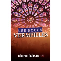Les noces vermeilles