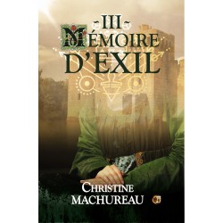 Mémoire d'Exil - Tome 3