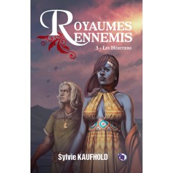 Royaumes ennemis - Les...
