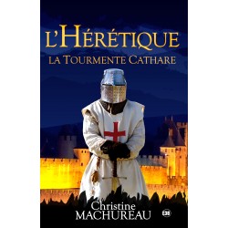 L'hérétique - La tourmente...