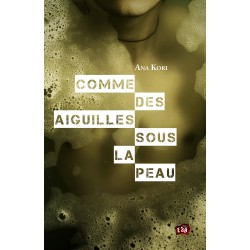 Comme des aiguilles sous la peau