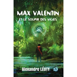 Max Valentin et le soupir...