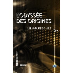 L'Odyssée des origines - EP5
