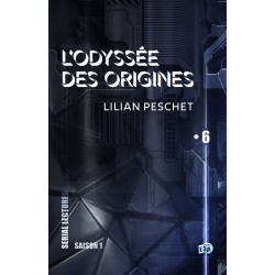 L'Odyssée des origines - EP6