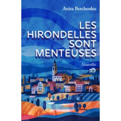 Les hirondelles sont menteuses