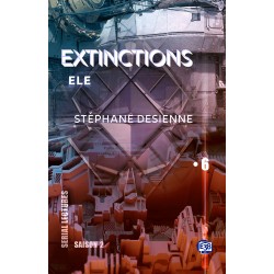 Extinctions S02-EP6 - Ele