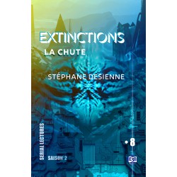 Extinctions S02-EP8 - La chute