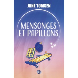 Mensonges et papillons