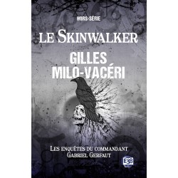 Le Skinwalker - Hors série