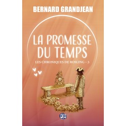 La promesse du temps - Les...
