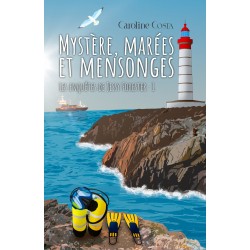 Mystère, marées et mensonges