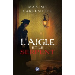 L'Aigle et le serpent - Une...